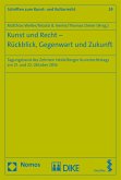 Kunst und Recht - Rückblick, Gegenwart und Zukunft (eBook, PDF)