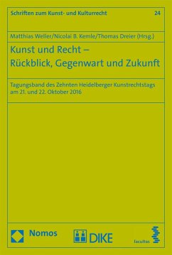 Kunst und Recht - Rückblick, Gegenwart und Zukunft (eBook, PDF)