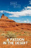 A Passion in the Desert (eBook, ePUB)