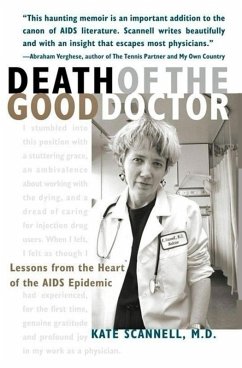 Cover Death of the Good Doctor -- Lessons from the Heart of the AIDS Epidemic (eBook, ePUB)