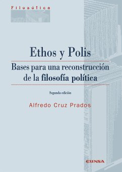 Ethos y Polis (eBook, ePUB) - Cruz Pardos, Alfredo