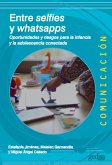 Entres selfies y whatsapps (eBook, ePUB)