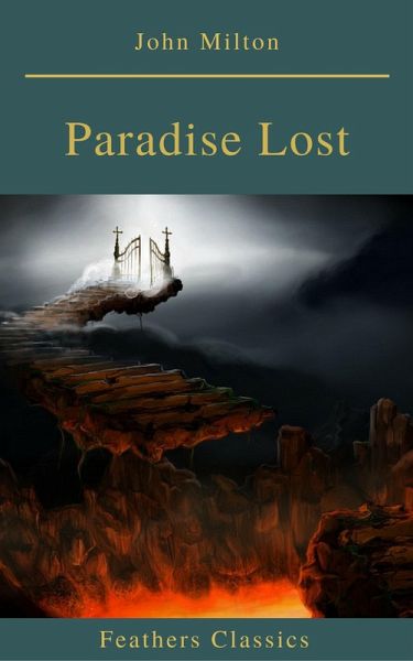 Paradise Lost (Feathers Classics) (eBook, ePUB)