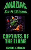 Captives of the Flame (eBook, ePUB)