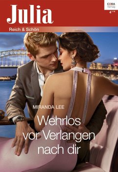 Wehrlos vor Verlangen nach dir (eBook, ePUB) - Lee, Miranda