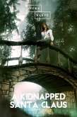 A Kidnapped Santa Claus (eBook, ePUB)