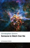 Someone to Watch Over Me (eBook, ePUB)