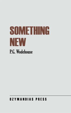 Something New (eBook, ePUB) - Wodehouse, P. G.