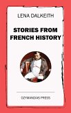 Stories from French History (eBook, ePUB)