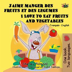 J'aime manger des fruits et des legumes I Love to Eat Fruits and Vegetables (Bilingual French Kids Book) (eBook, ePUB)