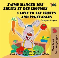 J'aime manger des fruits et des legumes I Love to Eat Fruits and Vegetables (Bilingual French Kids Book) (eBook, ePUB) - Admont, Shelley