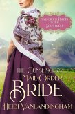 The Gunslinger's Mail-Order Bride (Mail-Order Brides of the Southwest, #5) (eBook, ePUB)