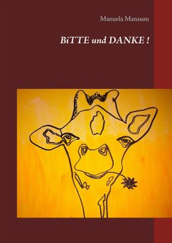 Bitte und Danke! (eBook, ePUB)