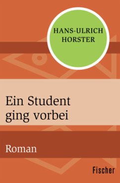 Ein Student ging vorbei - Horster, Hans-Ulrich