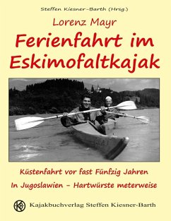 Ferienfahrt im Eskimofaltkajak (eBook, ePUB)