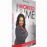 It Worked for Me: Tips for Raising Millennial Daughters (eBook, ePUB) It Worked for Me: Tips for Raising Millennial Daughters (eBook, ePUB)