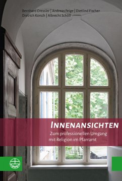 Innenansichten (eBook, ePUB) - Dressler, Bernhard; Feige, Andreas; Fischer, Dietlind; Korsch, Dietrich; Schöll, Albrecht