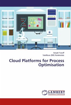 Cloud Platforms for Process Optimisation - Yusoff, Aziyati;Karakostas, Vasillious (Bill)