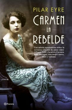 Carmen, la rebelde - Eyre, Pilar