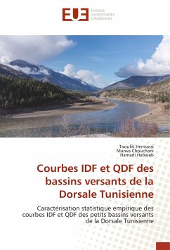 Courbes IDF et QDF des bassins versants de la Dorsale Tunisienne - Hermassi, Taoufik;Chouchani, Marwa;Habaieb, Hamadi