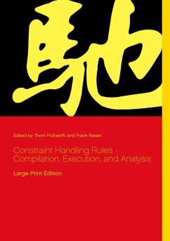 Constraint Handling Rules - Compilation, Execution, and Analysis (eBook, PDF)