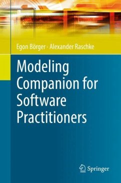 Modeling Companion for Software Practitioners - Börger, Egon;Raschke, Alexander