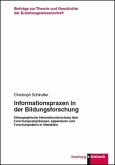 Informationspraxen in der Bildungsforschung