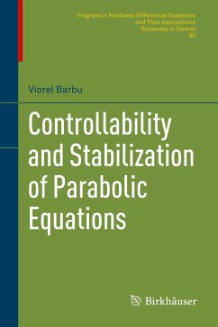 Controllability and Stabilization of Parabolic Equations - Barbu, Viorel