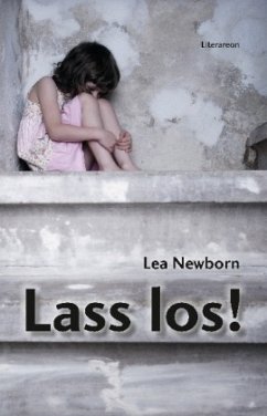 Lass los! - Newborn, Lea