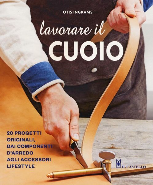 Lavorare il cuoio