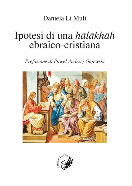 Ipotesi di una halakhah ebraico-cristiana