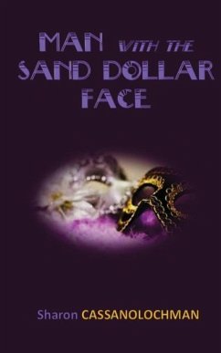 The Man with the Sand Dollar Face - Cassanolochman, Sharon