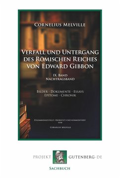 Verfall und Untergang des Römischen Reiches von Edward Gibbon - Melville, Cornelius