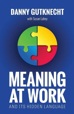 Meaning At Work - Gutknecht, Danny