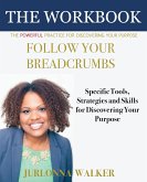 Follow Your Breadcrumbs Workbook