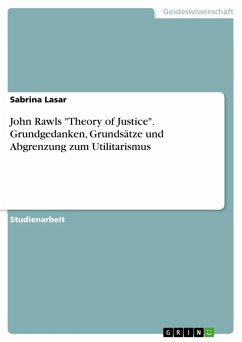 John Rawls - Eine Theorie der Gerechtigkeit (eBook, ePUB) - Lasar, Sabrina