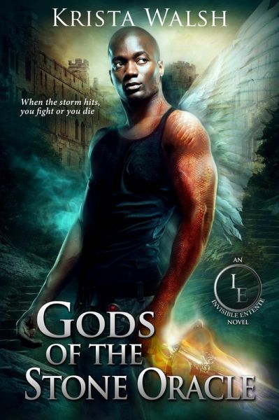 Gods of the Stone Oracle (The Invisible Entente, #6) (eBook, ePUB) Gods of the Stone Oracle (The Invisible Entente, #6) (eBook, ePUB)