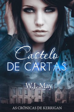 Castelo de Cartas (eBook, ePUB) - W. J. May
