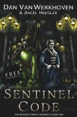 Sentinel Code (Chapters 1-10) (eBook, ePUB)