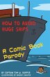 How to Avoid Huge Ships: A Comic Book... - Bild 1