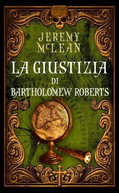 Cover La giustizia di Bartholomew Roberts (eBook, ePUB)