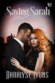 Saving Sarah (The Saving, #1) (eBook, ePUB)