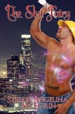 The Slut FairySparks fly between the Slut Fairy and Ash, her fireman lover. Will he ignite enough passion in her? Will she quench his thirst? One thing they both agree on-if you're naughty, you'll get (eBook, ePUB)