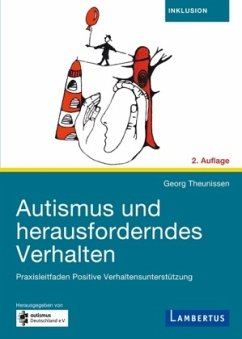 Autismus und herausforderndes Verhalten - Theunissen, Georg