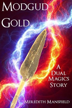 Modgud Gold (A Dual Magics Story) (eBook, ePUB) - Mansfield, Meredith