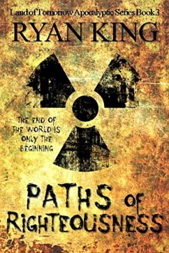 Cover Paths of Righteousness (Land of Tomorrow, #3) (eBook, ePUB)