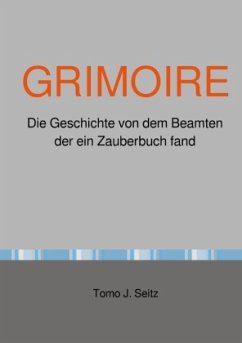 GRIMOIRE - Seitz, Jürgen