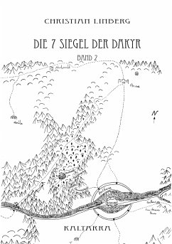 Die sieben Siegel der Dakyr - Band 2 - Kaltarra (eBook, ePUB) - Linberg, Christian