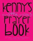 Kenny's (Short Little, Very Long) Prayerbook