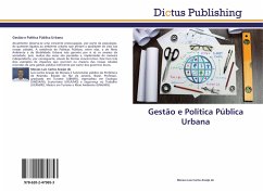 Gestão e Política Pública Urbana - Luís Carlos Araújo de, Moraes